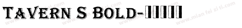 Tavern S Bold字体转换